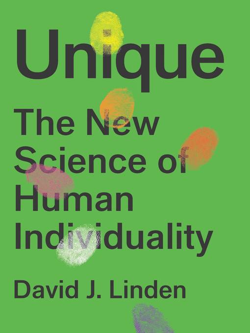 Title details for Unique by David Linden - Wait list